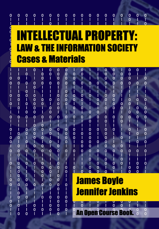 Cover of Intellectual Property: Law & the Information Society and link to purchase at Amazon.com