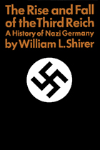 The Rise and Fall of the Third Reich by William L. Shirer book cover