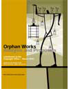 Orphan Works: Analsyis and Proposal