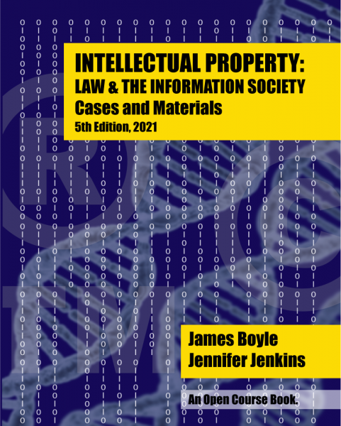 Cover of Intellectual Property: Law & the Information Society, Fifth Edition, and link to purchase at Amazon.com