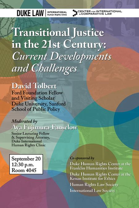 Transitional Justice in the 21st Century: Current Developments and Challenges, Thursday, September 20, 12:30 p.m., Room 4045