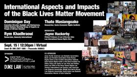 International Aspects and Impacts of the Black Lives Matter Movement [Virtual Event]; Tuesday, September 15, 12:30 p.m.